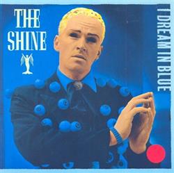 lataa albumi The Shine - I Dream In Blue