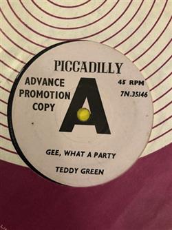 escuchar en línea Teddy Green - Gee What A Party Dream Chaser