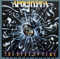 lataa albumi Apocrypha - The Eyes Of Time