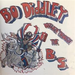 Album herunterladen Bo Diddley - Breakin Through The BS