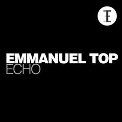 last ned album Emmanuel Top - Echo