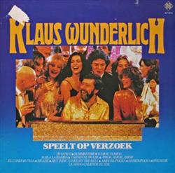 ladda ner album Klaus Wunderlich - Speelt Op Verzoek