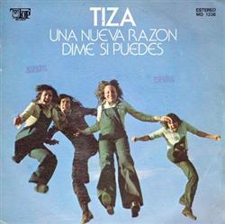 lataa albumi Tiza - Una Nueva Razon