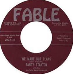 ladda ner album Sandy Stanton With His Rhythm Ranchhands - We Made Our Plans