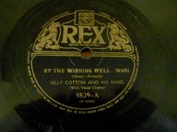 online anhören Billy Cotton And His Band - By The Wishing Well I Cant Love You Any More
