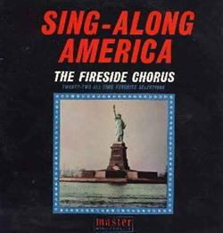 lataa albumi The Fireside Chorus - Sing Along America