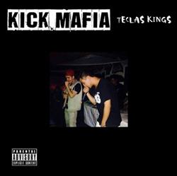 lataa albumi Kick Mafia - Teclas Kings