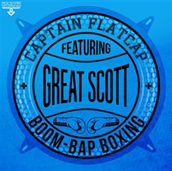 descargar álbum Captain Flatcap - Boom Bap Boxing Feat Great Scott