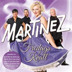 télécharger l'album Martinez - Fredagskväll