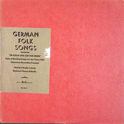 Album herunterladen Conny Odd, Herbert Kegel, Chorus Of Radio Leipzig, National Chorus Of Berlin - German Folk Songs Featuring Im Wald Und Auf Der Heide