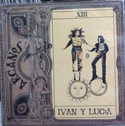 lytte på nettet Iván y Lucía - XIII