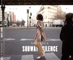 ouvir online Giovanca - Subway Silence