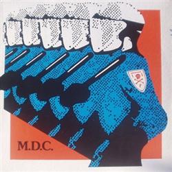 ladda ner album MDC - Millions Of Dead Cops