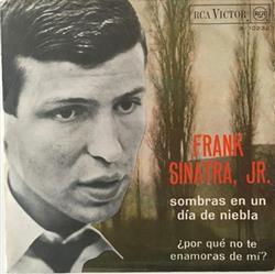 Album herunterladen Frank Sinatra Jr - As Long As Your Not In Love With Anyone Else Why Dont You Fall In Love With Me