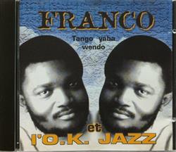 descargar álbum Franco Et L'OK Jazz - Tanga Yaba Wendo