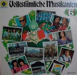 écouter en ligne Various - Volkstümliche Musikanten 6