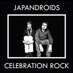 lataa albumi Japandroids - Celebration Rock