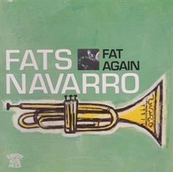 lataa albumi Fats Navarro - Fat Again