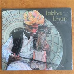 télécharger l'album Lakha Khan - Live In Nashville