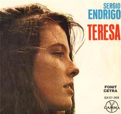 écouter en ligne Sergio Endrigo - Teresa