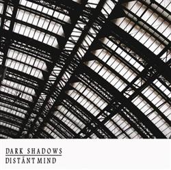 online anhören Dark Shadows - Distänt Mind