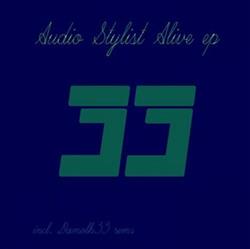last ned album Audio Stylist - Alive