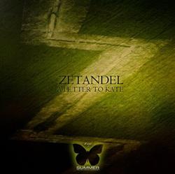 Album herunterladen Zetandel - A Letter To Kate