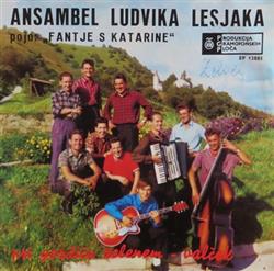 last ned album Ansambel Ludvika Lesjaka, Fantje S Katarine - Ans L Lesjaka