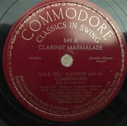 descargar álbum Wild Bill Davison And His Commodores - Clarinet Marmalade Original Dixieland One Step