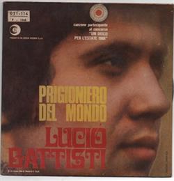 descargar álbum Lucio Battisti - Prigioniero Del Mondo Balla Linda