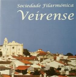 Album herunterladen Sociedade Filarmónica Veirense - Sociedade Filarmónica Veirense
