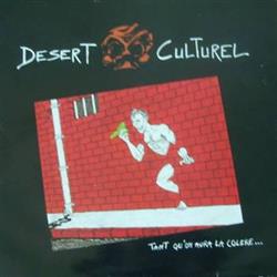 last ned album Desert Culturel - Tant Quon Aura La Colere