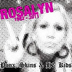 last ned album Various - Rosalyn 1982 2011 Punx Skins HC Kids