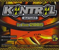 baixar álbum Various - Kontrol Mataró In Live 2005