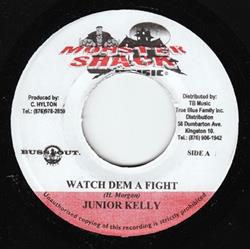 Junior Kelly - Watch Dem A Fight