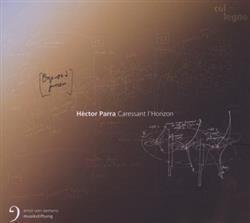 Download Hèctor Parra - Caressant LHorizon