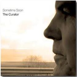 télécharger l'album The Curator - Sometime Soon