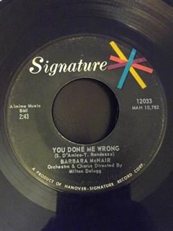 online anhören Barbara McNair - You Done Me Wrong All About Love