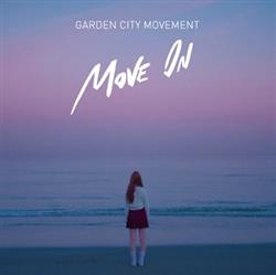 Download Garden City Movement - Move On