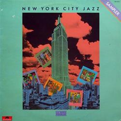 ascolta in linea Various - New York City Jazz Sampler