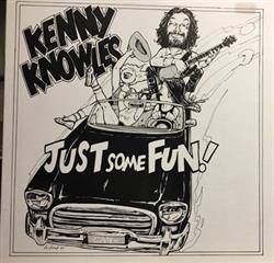 last ned album Kenny Knowles - Just Some Fun