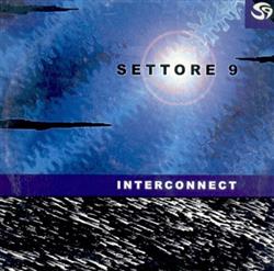 ascolta in linea Settore 9 - Interconnect