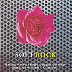 lytte på nettet Various - Soft Rock The Greatest Rock Performers
