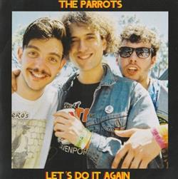 Album herunterladen The Parrots - Lets Do It Again