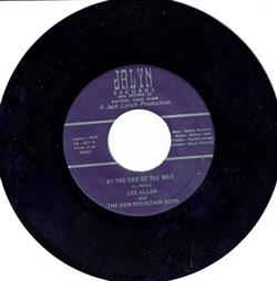 Download Lee Allen And The Dew Mountain Boys - At The End Of The WayYoure The Reason I Am That