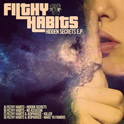 last ned album Filthy Habits - Hidden Secrets