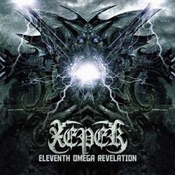 Album herunterladen Xeper - Eleventh Omega Revelation