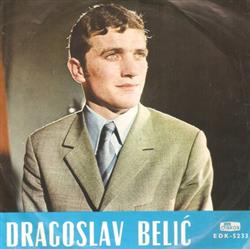 last ned album Dragoslav Belić - Golubegolube beli