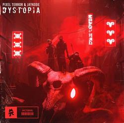 descargar álbum Pixel Terror & JayKode - Dystopia