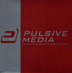 ouvir online Various - Pulsive Media Upcoming Tunes 2003 The PopKomm Edition